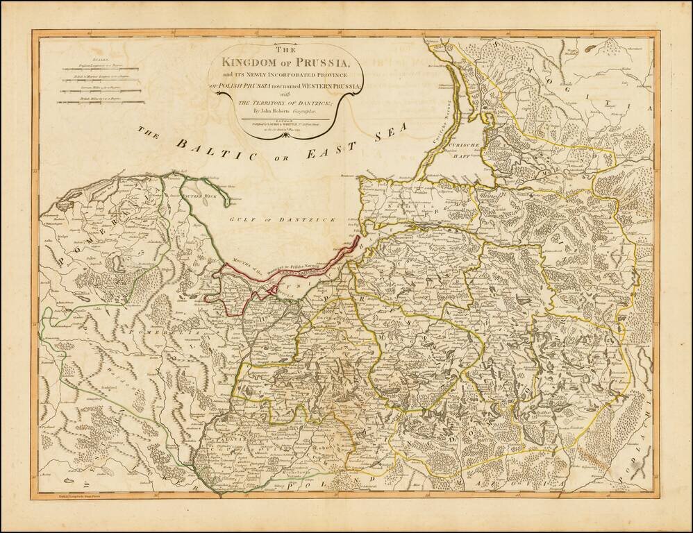 The Kingdom of Prussia, and its Newly Incorporated Province of Polish Prussia now named Western Prussia; with The Territory of Dantzick . . .1794.