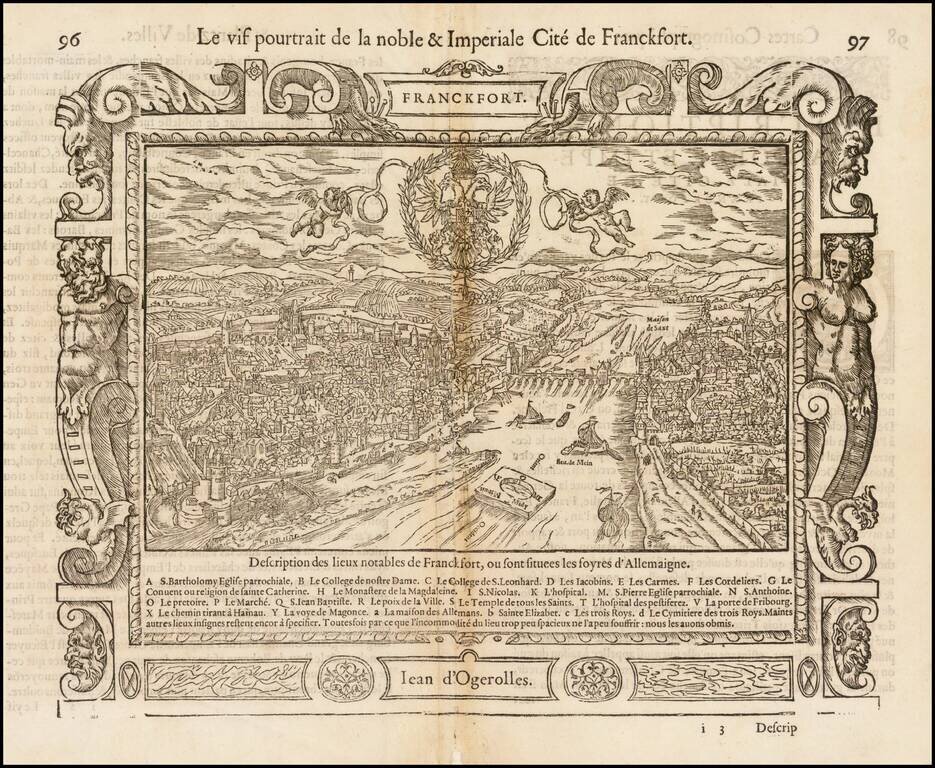 (Frankfurt-am-Main) Le vif poutraict de la noble et imperiale cité de Franckfort