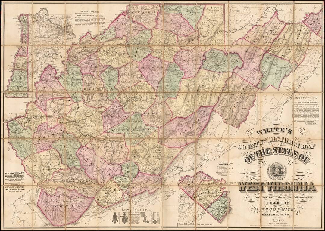 White's County and District Map of The State of West Virginia From the most recent Surveys & Authentic sources Published By M. Wood White.  Grafton, W. VA.  1875.