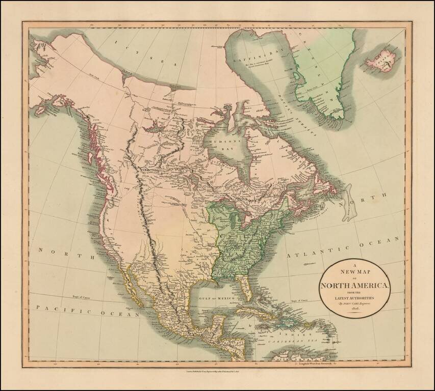 A New Map of North America From The Latest Authorities . . . 1806