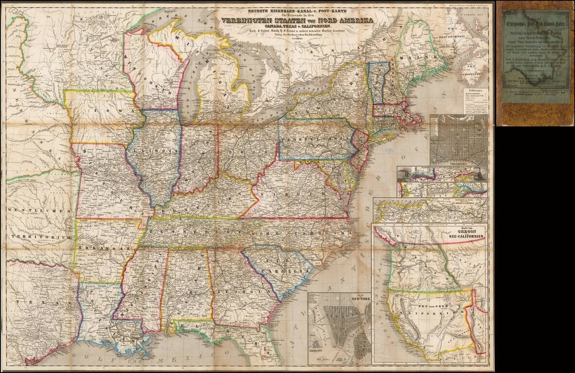 Neueste Eisenbahn-Kanal u. Post-Karte fur Reisende in den Vereinigten Staaten von Nord-America Canada, Texas u. California hach J. Calvin Smith, H.S. Tanner u. andern neuesten Quellen bearbeitet Verlag der Buchnerschen Buchhandlung in Bamberg.  1852