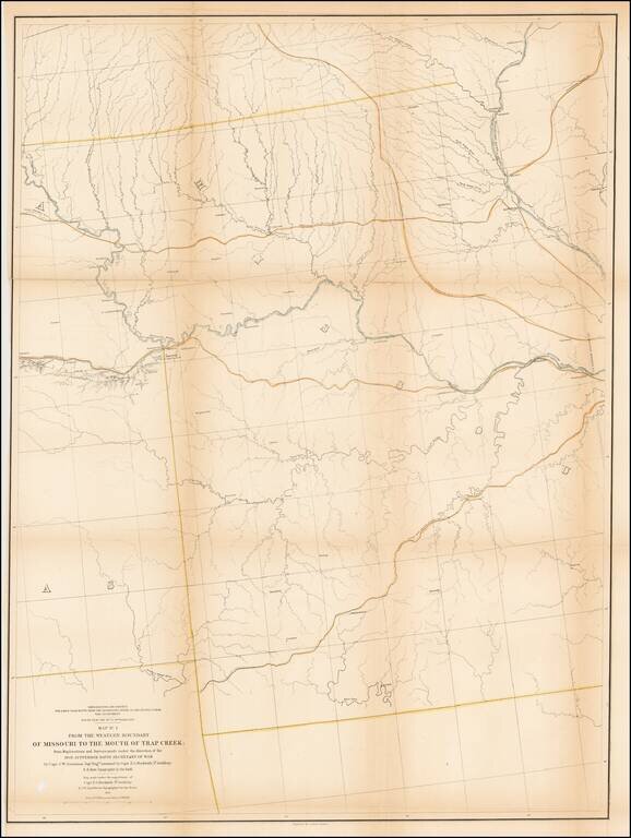 Map No. 1  From the Western Boundary of Missouri to the Mouth of Trap Creek: from Explorations and Surveys made under the direction of the Hon. Jefferson Davis Secretary of War by Capt. J.W. Gunnison Topl. Engrs. assisted by Capt. E.G. Beckwith . . . R.H.