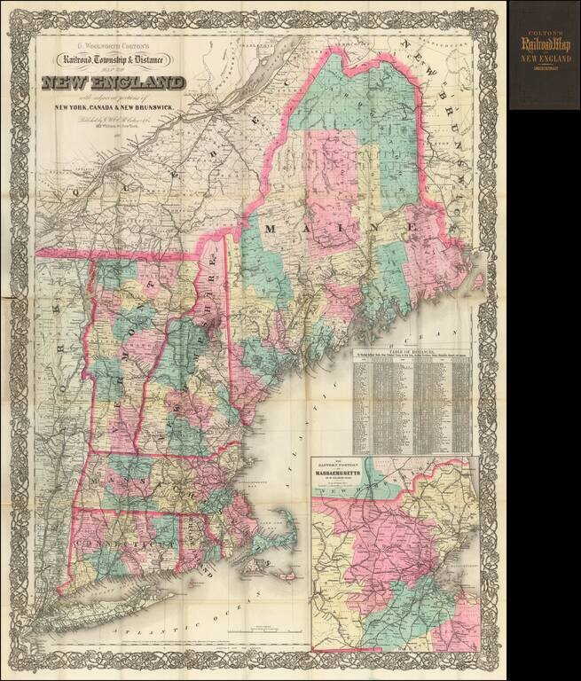 G. Woolworth Colton's Railroad, Township & Distance Map of New England with adjacent portions of New York, Canada & New Brunswick.