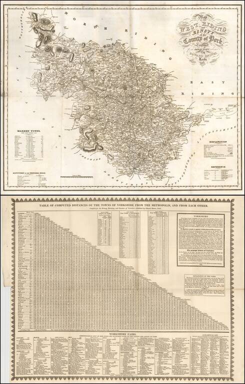 The West Riding and Ainsty of the County of York Engraved for the Directory Published By Edward Baines.  Leeds.  Alfred Smith Land Surveyor 1822. (with) Table of Computed Distances of the Towns of Yorkshire From The Metropolis, And From Each Other