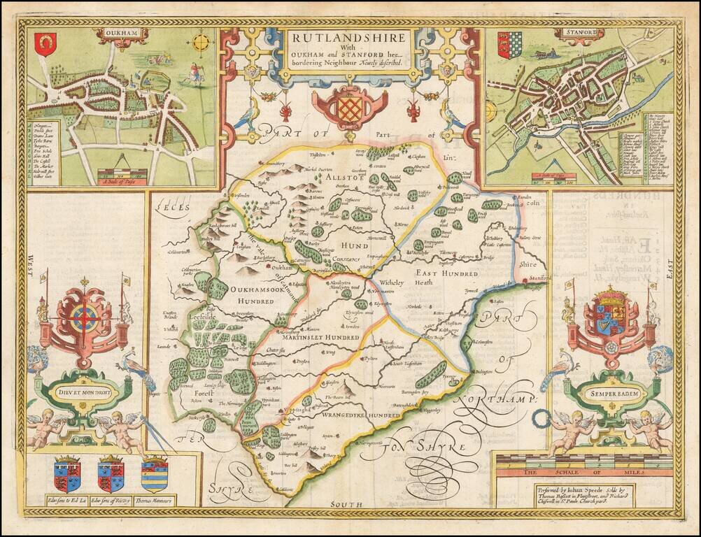 Rutlandshire With Oukham and Stanford her bordering Neighbour Newely described