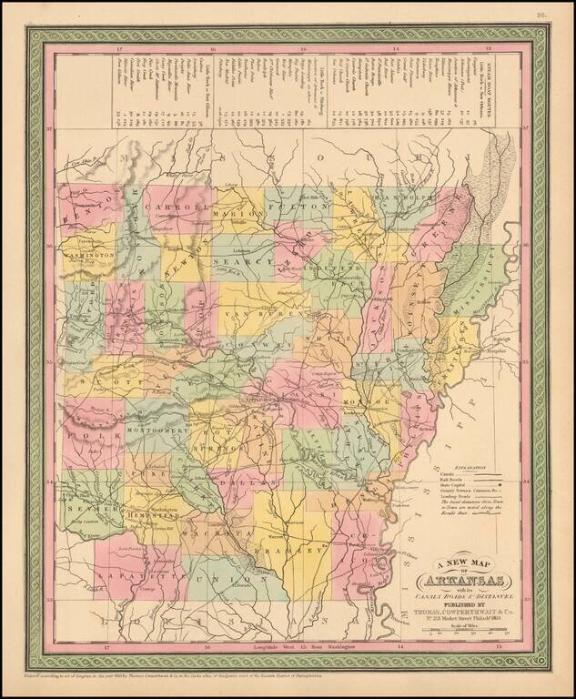 A New Map of Arkansas with its Canals Roads & Distances . . .