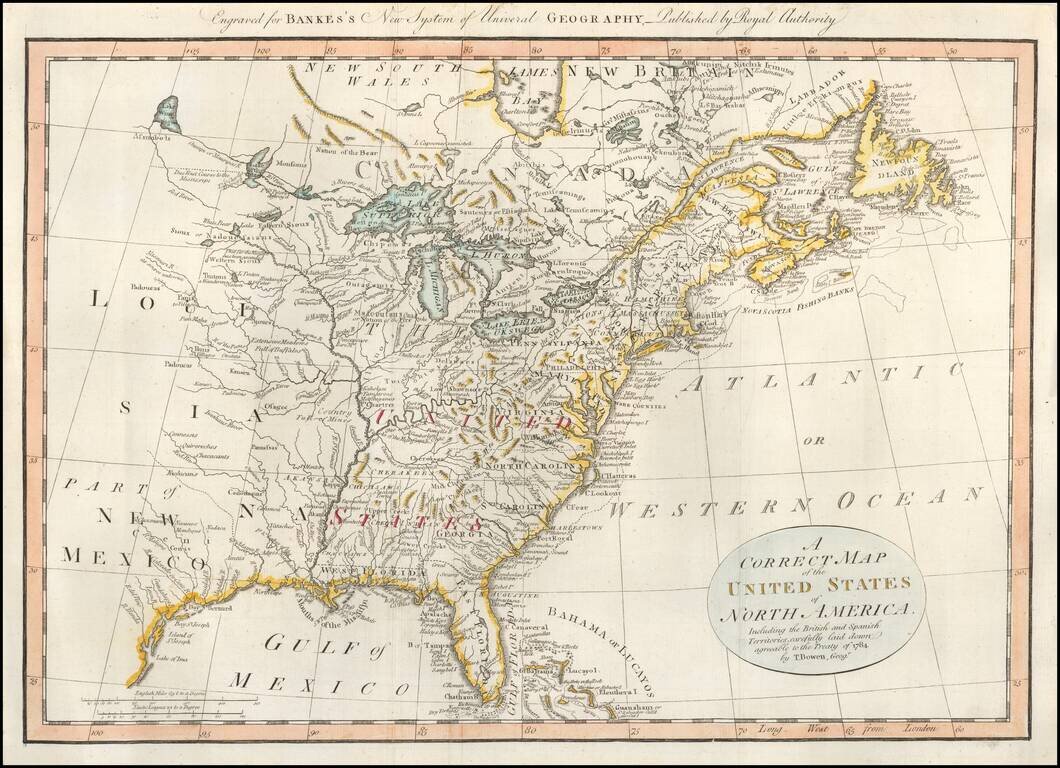 A Correct Map of the United States of North America.  Including the British and Spanish Territories, carefully laid down agreeable to the Treaty of 1784 . . .