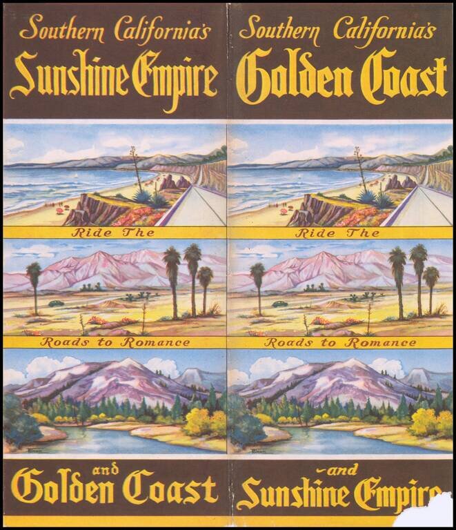 Ride The Roads To Romance along the Golden Coast and thru the Sunshine Empire of Southern California
