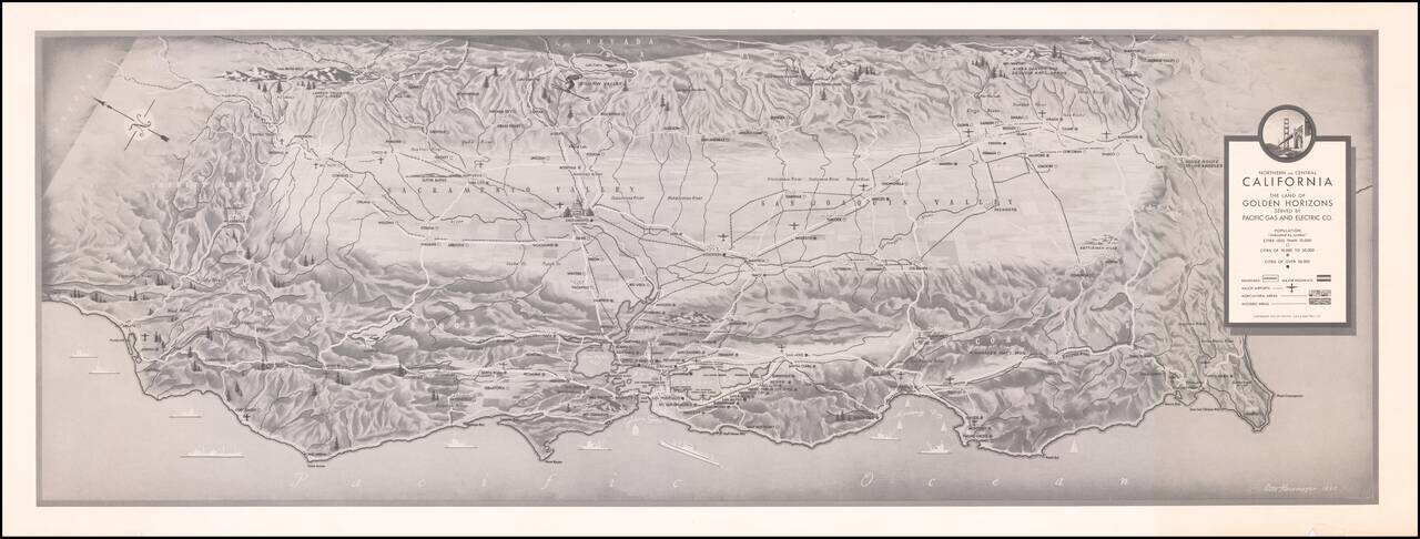 North and Central California - The Land of Golden Horizons Served By Pioneer Gas and Electric Co. . . .