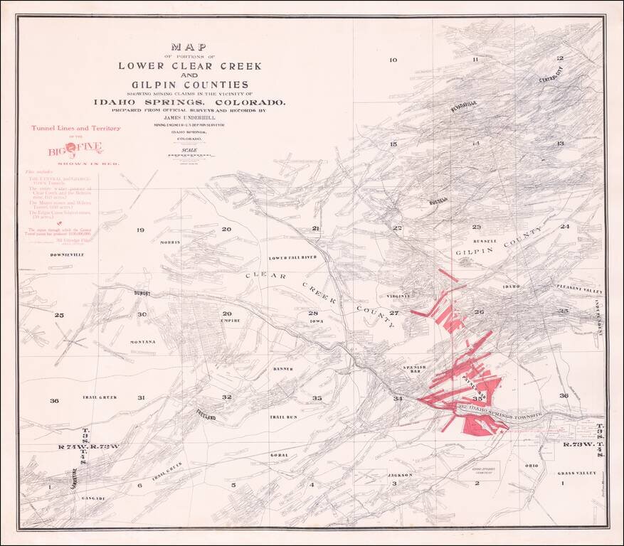 Map of Portions of Lower Clear Creek and Gilpin Counties Showing Mining Claims in the Vicinity of Idaho Springs, Colorado.  Prepared From Official Surveys and Records By James Underhill Mining Engineer -- U.S. Dep. Min. Surveyor  Idaho Springs, Colorado