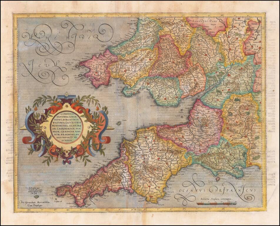 [Southwestern England] Cornubia, Devonia, Somersetus, Dorcestria, Wiltonia, Glocestria, Monumetha, Glamorgan, Caermarden, Penbrok, Cardigan, Radnor, Breknoke et Herfordia