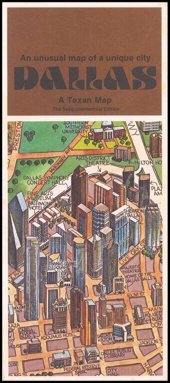 Dallas  An Unusual Map of a Unique City  . . .