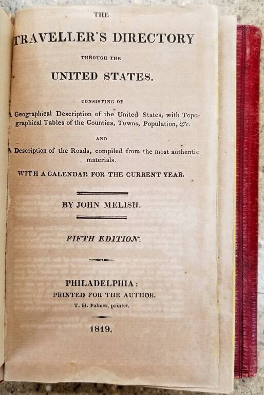 The Traveller's Directory through the United States. Consisting of A Geographical Description of the United States, with Topographical Tables of the Counties, Towns, Population, &c... Fifth Edition.