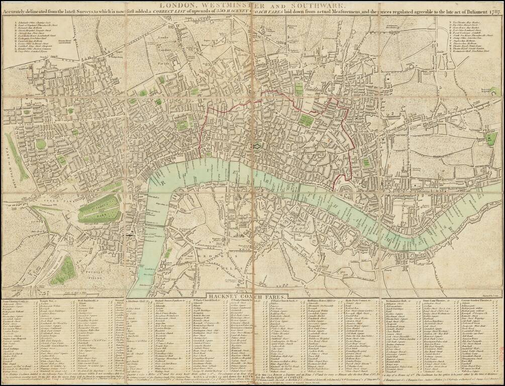 London, Westminster and Southwark, Accurately delineated from the latest Surveys, to which is now first added a Correct List of upwards of 350 Hackney Coach Fares laid down from actual Measurement, and the prices regulated agreeable to the late act of Par
