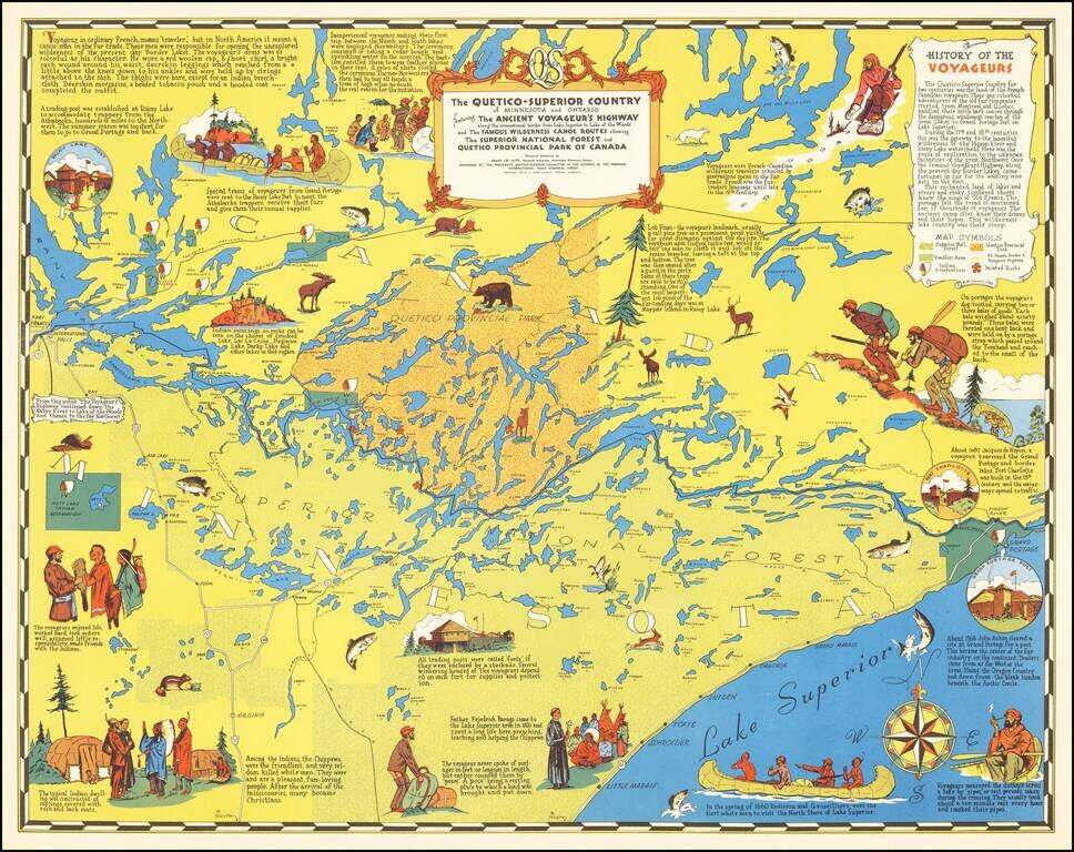 The Quetico-Superior Country of Minnesota and Ontario featuring The Ancient Voyageurs Highway along the international border from Lake Superior to Lake of the Woods and the Famous Wilderness Canoe Routes showing The Superior National Forest and Quetico Pr