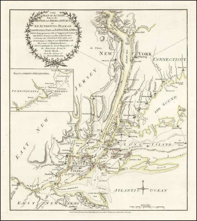The Seat of Action between the British and American Forces. Or an Authentic Plan of the Western Part of Long Island, With the engagement of the 27th August 1776 Between the Kings Forces and the Americans . . . from Surveys of Major Holland