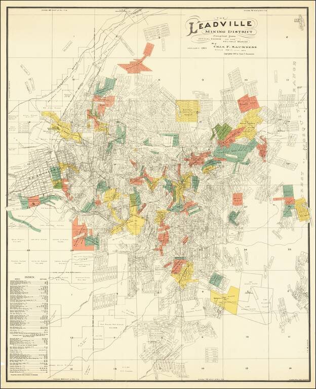 The Leadville Mining District Compiled from Official Records and other Reliable Sources By Chas. F. Saunders January 1901 . . .