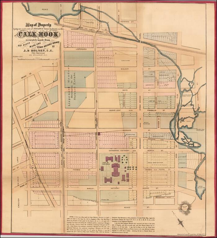 [Collect Pond and Tribeca, Manhattan] Map of Property Lying on Each Side of Broadway Formerly Known as the Calk Hook Accurately made from Old Deeds Maps and other Reliable Sources.