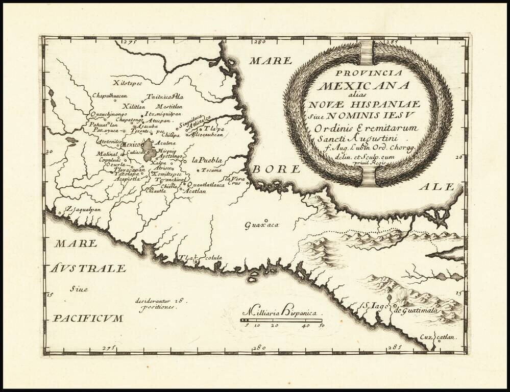 Provincia Mexicana alias Novae Hispaniae Sive Nominis Iesu Ordinus Eremitarum Sancti Augustini f. Aug. Lubin Ord. Chorog. delin et Sculp cum privil Regis