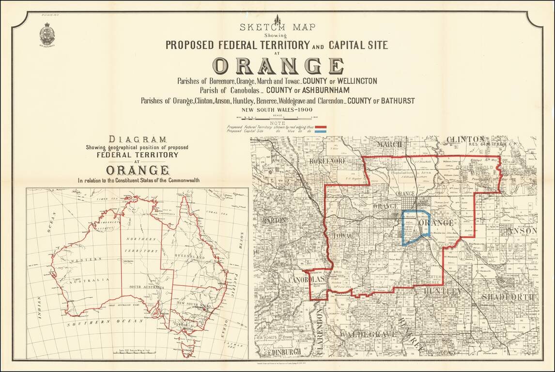 Sketch Map Showing Proposed Federal Territory and Capital Site at Orange Parishes of Boreenore, Orange, March, and Towac, County of Wellington; Parish of Canobolas, County of Ashburnham ; Parishes of Orange, Clinton, Anson, Huntley, Beneree, Waldegrave an