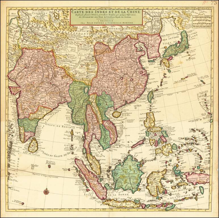 Carte Des Indes et de la Chine  Dressee sur plusieurs Relations particulieres Rectifees par quelques Observations Par Guillaume De L'Isle de l'Academie Royale des Sciences . . .