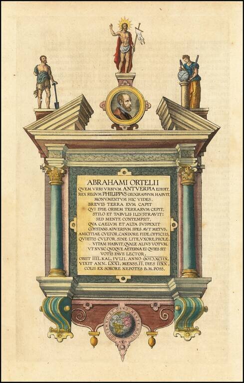 Abrahamii Ortellii Quem Urbs Urbium Antuerpia Edidit…MDXCIIX… [title page]