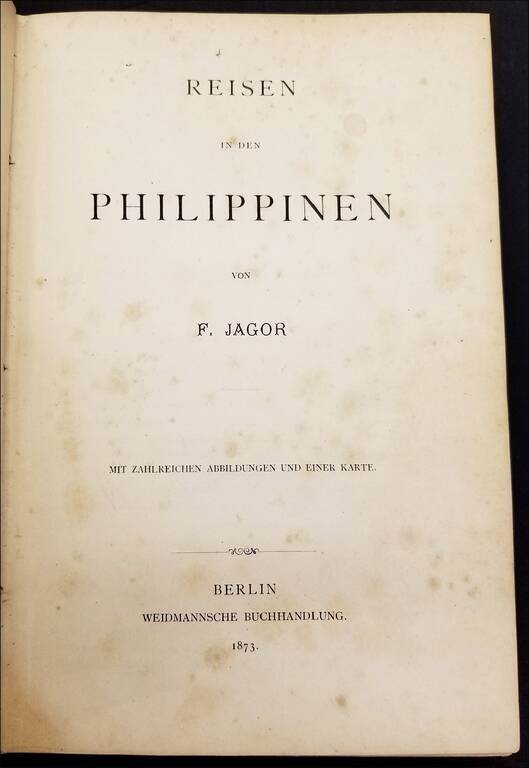 Reisen In Den Philippinen /  Karte Des Sudlichen Theiles Von Luzon Und Benachbarter Inseln . . . 1872