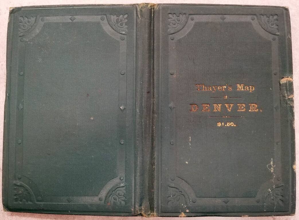 The City of Denver  Published by H.L. Thayer . . .