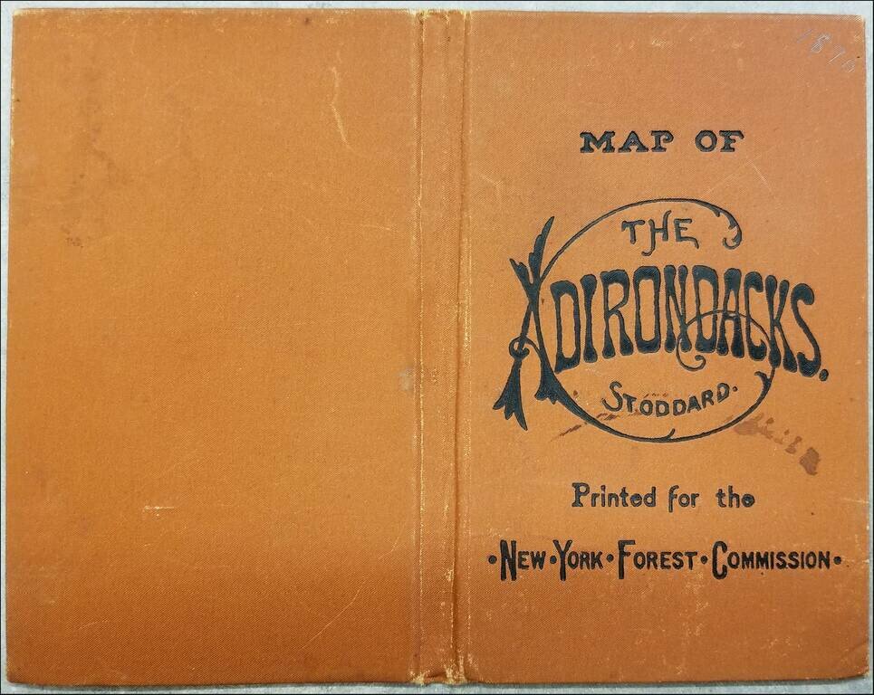 Map of the Adirondack Wilderness Compiled by S.R. Stoddard, Glens Falls, N.Y.  Thirteenth (Revised) Edition 1890. (with)  Property of The North Woods Club . . .