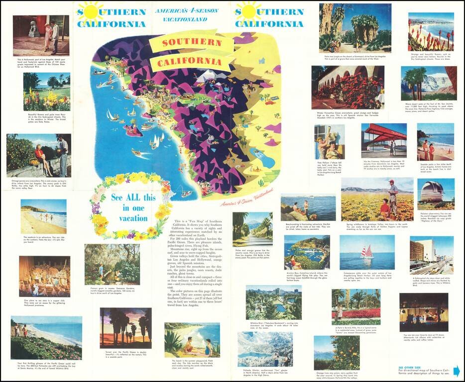 Southern California America's 4-Season Vacationland | Ocean - Mountains - Desert - Metropolis - Hollywood Glamour - Subtropical Climate all in one Big Vacation