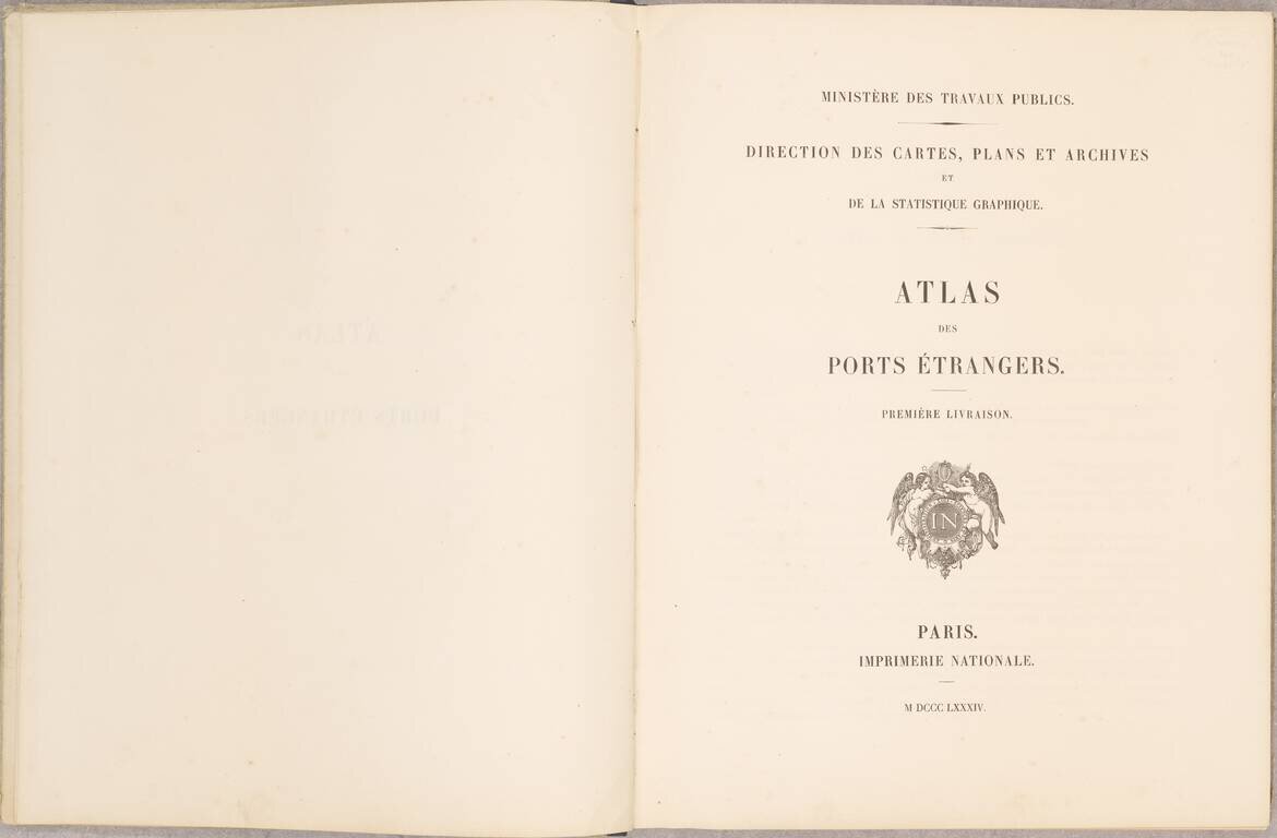 Atlas des Ports Etrangers.. Premiere Livraison . . . M DCCC LXXXIV (Includng Charleston & Boston)