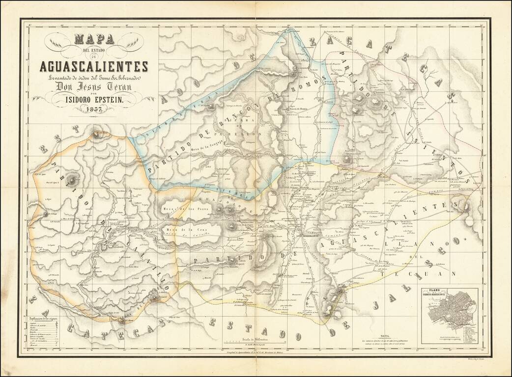 Mapa Del Estado De Aguascalientes Levantado de orden del Exmo. Sor. Gobernador Don Jesus Teran por Isadoro Epstein 1857