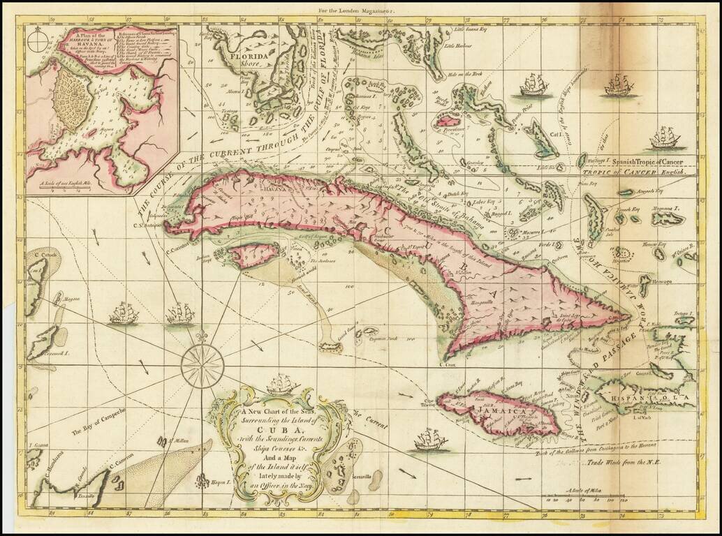 A new chart of the seas surrounding the island of Cuba, with the soundings, currents, ships, courses &c. and a map of the island itself lately made by an officer in the Navy