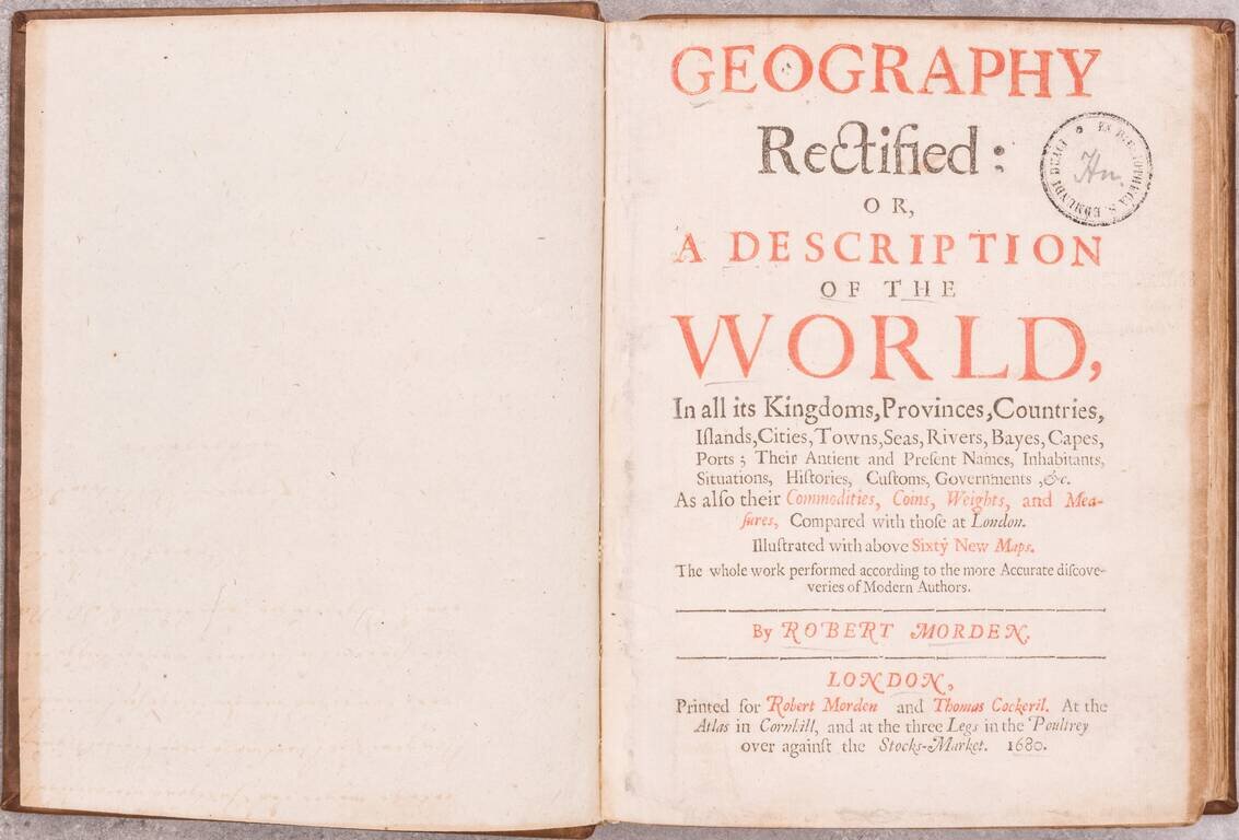 Geography Rectified: or, a Description of the World, In all its Kingdoms, Provinces, Countries, Islands, Cities, Towns, Seas, Rivers, Bayes, Capes, Ports; Their Antient and Present Names, Inhabitants, Situations, Histories, Customs, Governments, &c. . .