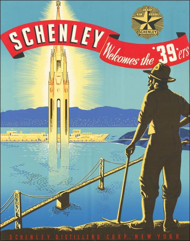 (Golden Gate International Exposition Poster) Schenley Welcomes the '39'ers