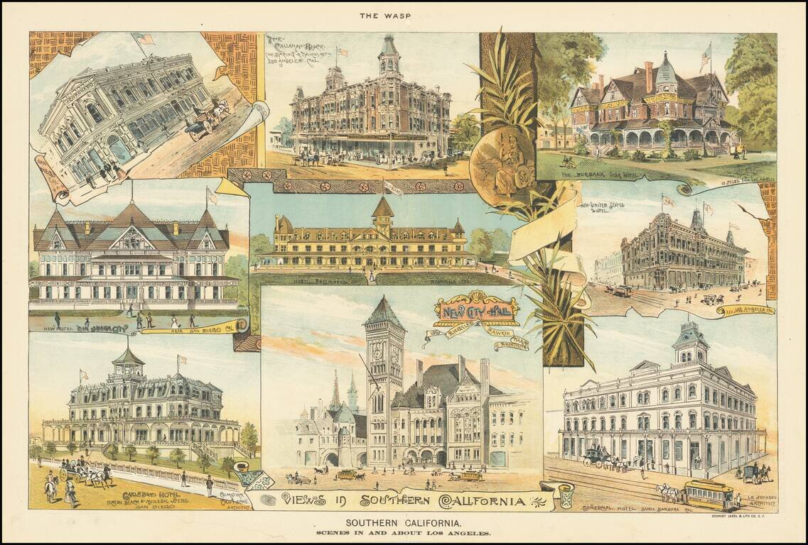 [Los Angeles and San Diego]  Southern California.  Scenes In and About Los Angeles.