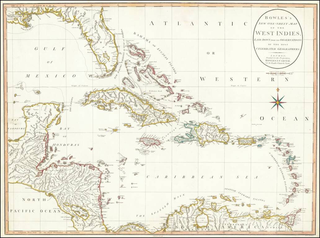 Bowles's New One-Sheet Map of the West Indies, Laid Down from the Observations of Celebrated Geographers . . .