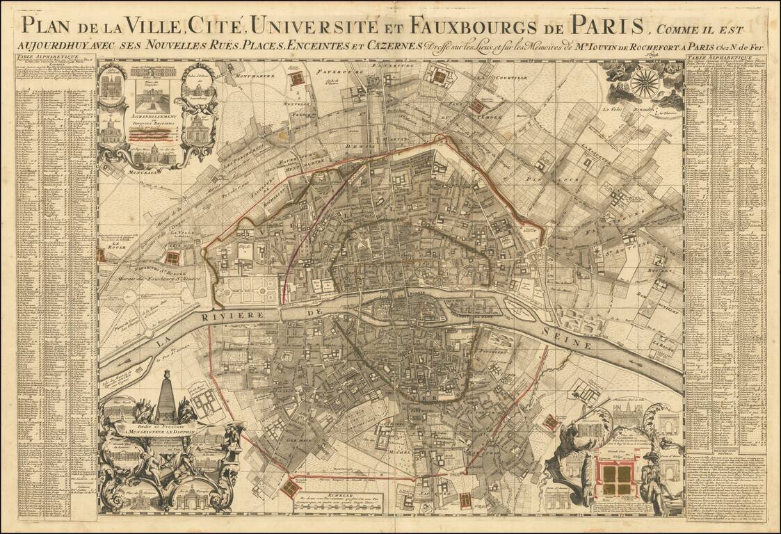 Plan de la Ville, Cité, Université et Faubourgs de Paris, Comme Il est Aujourdhuy, Avec ses Nouvelles Ruës, Places, Enceintes et Cazernes. Dressé sur les Lieux, et sur les Mémoires de Mr. Iouvin de Rochefort. A Paris Chez N. de Fer.