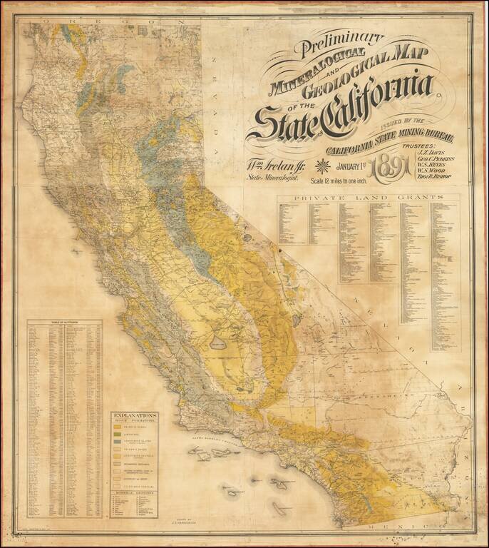 Preliminary Mineralogical and Geological Map of the State of California Issued By The California State Mining Bureau.  Januarly 1st 1891. . . .
