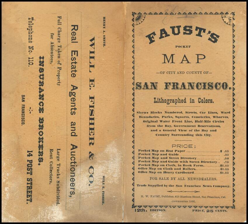 Faust's Map of the City and County of San Francisco California . . . 1892