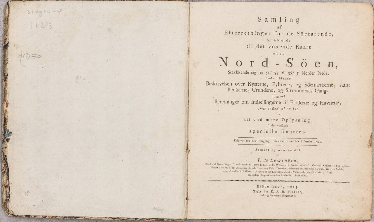(Danish North Sea Atlas) Samling af Efterretninger for de Söefarende, henhörende til det voxende Kaart over Nord-Söen, straekkende sig fra 50o - 55' til 58o 5' Norder Brede, indeholdende Beskrivelsen over Kysterne, Fyhrene, og Söemaerkene, samt bankerne, 