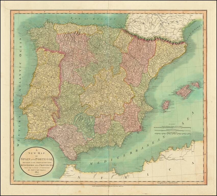 A New Map of Spain and Portugal, Divided into Their Respective Kingdoms & Provinces . . . 1807