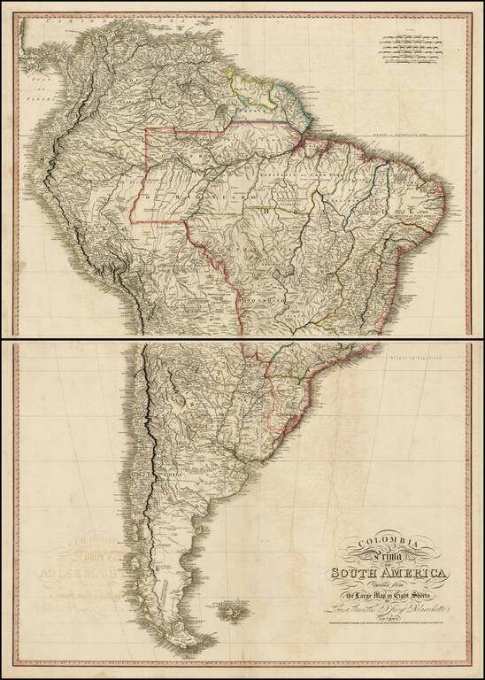 Colomia Prima or South America   Drawn from the Large Map in Eight Sheets By Louis Stanislas D'Arcy Delarochette . . . 1811